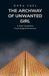 The Libri GmbH The Serpent's Tail-The Archway of Unwanted Girl