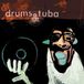 Sonic Rendezvous Drums & Tuba - Vinyl Killer (CD)