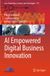 AI Springer Nature AI Empowered Digital Business Innovation
