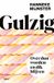 Gulzig: Over dun worden en dik blijven