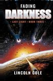 Fading Darkness