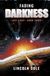 Fading Darkness