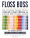 Floss Boss: The Ultimate Cross Stitch Thread Conversion & Colour Matching Guide