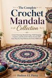 The Complete Crochet Mandala Collection