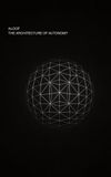 ALOOF: THE ARCHITECTURE OF AUTONOMY