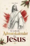Der Elian Der Adventskalender über Jesus