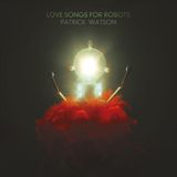 Domino Records Love Songs For Robots