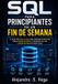 SQL Libri GmbH SQL para Principiantes en un Fin de Semana