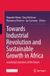 Towards Springer Nature Towards Industrial Revolution and Sustainable Growth in Africa Hardcover