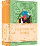 Dogs Uitgeverij MUS Folding Tails - Dogs Hardcover