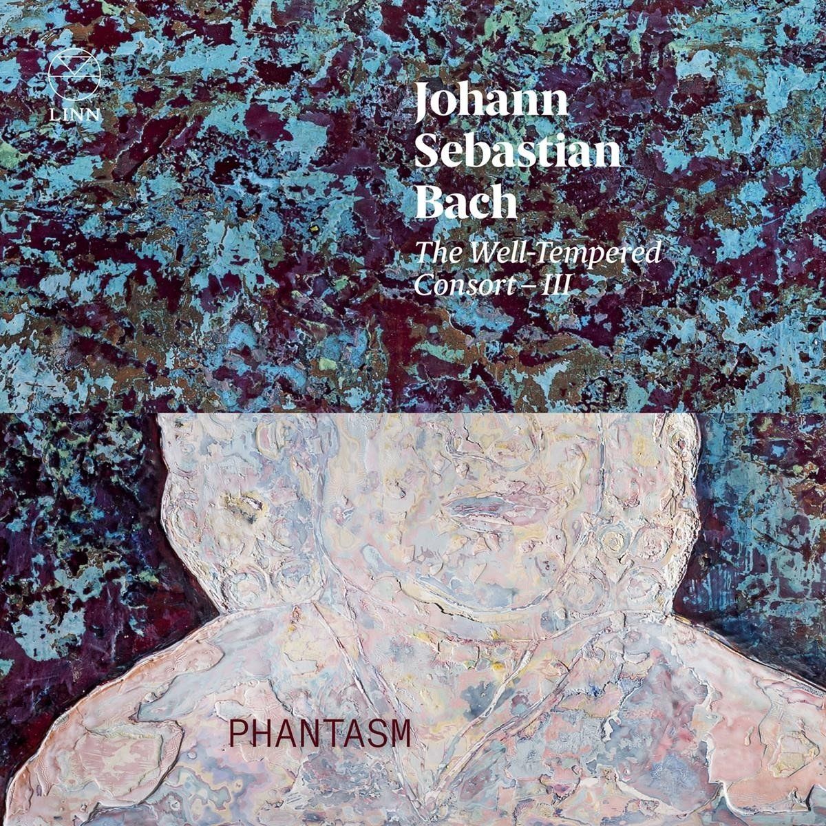 OUTHERE Phantasm, Laurence Dreyfus - J.S. Bach: The Well-Tempered Consort - III (CD)