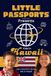 Kids Little Passports Kids in Hawaii: Fun Facts About Hawaii’s Culture, Food, Holidays, and Daily Life for Children Ages 6–10 (Paperback)
