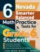 6 Effortless Math Education 6 Nevada Smarter Balanced Math Practice Tests for Grade 6 Students