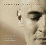 Sonic Rendezvous Konnex Records Andreas Schmidt, John Schröder, Christian Ramond - Hommage Á Tristano (CD)