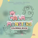 Cute Monsters Coloring Book: Bold and Easy Designs for Adults, Teens & Kids, Fun, Relaxing, and Stress Relief Coloring Pages