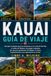 KAUAI GUÍA DE VIAJE: Una guía completa para las aventuras en la costa de Na Pali, el cañón de Waimea, las playas tropicales, las rutas de senderismo ... la gastronomía y las experiencias en la isla.