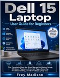 Dell Laptop / 15 Laptop User Guide / Beginners