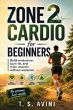 Zone Libri GmbH Zone 2 Cardio for Beginners Paperback