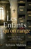 Les Enfants qu'on range: Un thriller psychologique