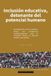 Inclusion Bol Inclusion Educativa Paperback
