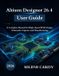 Altium Designer 26.4 User Guide Paperback