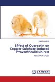 Effect Lap Lambert Academic Publishing Effect of Quercetin on Copper Sulphate Induced Proventriculitisin rats Paperback