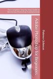 Adobe Photoshop for Beginners: The Complete Step-by-Step Guide to Mastering Photoshop Fundamentals