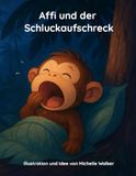 Affi und der Schluckaufschreck - Kinderbuch: Ein nächtliches Dschungel-Abenteuer voller Freundschaft und Mut