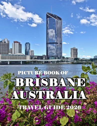 BRISBANE AUSTRALIA: Beautiful photos showing an amazing country, its architecture and unique charm-perfect for travel lovers.