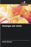 Reologia OmniScriptum SRL Reologia del miele Paperback