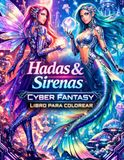 Hadas & Sirenas Cyber Fantasy Libro para Colorear