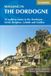 WALKING Cicerone Press Walking in the Dordogne