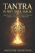 Tantra - Tantra is Not Dark Magic