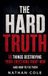 The Libri GmbH The Hard Truth Paperback