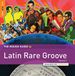 Coast2Coast Various Artists - The Rough Guide To Latin Rare Groove Vol 2 (CD)
