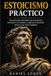 Estoicismo Libri GmbH Estoicismo Práctico Paperback