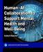 Human-AI ACM Books Human-AI Collaboration to Support Mental Health and Well-Being Paperback