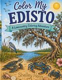 Color My Edisto: A Lowcountry Coloring Adventure