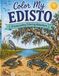 Color My Edisto: A Lowcountry Coloring Adventure