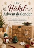 Der Elysion Commerce/Ambrosia Der Häkel-Adventskalender