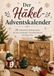 Der Elysion Commerce/Ambrosia Der Häkel-Adventskalender