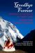 Goodbye Forever, Volume Four: Miscellaneous Memoirs of an English Lama
