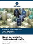 Neue Verlag Unser Wissen Neue keramische Verbundwerkstoffe