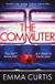 The Atlantic Books The Commuter Paperback