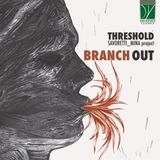 Sonic Rendezvous Francesca Savoretti & Fabio Mina - Branch Out (CD)
