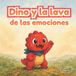 Dino Libri GmbH Grandes Emociones Para Pequeños Corazones- Dino y la lava de las emociones
