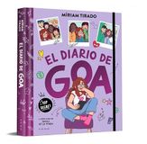 Je m'appelle Goa - Le journal de Goa