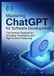 Mastering ChatGPT for Software Development