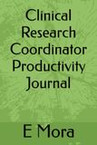 Clinical Research Coordinator Productivity Journal