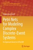 Petri Springer Nature Asset Analytics- Petri Nets for Modeling Complex Discrete-Event Systems